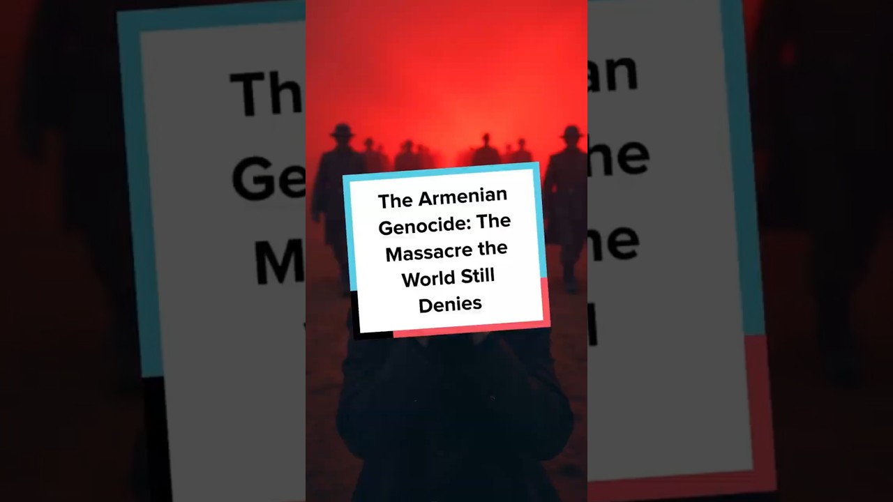 The Armenian Genocide: The Massacre the World Still Denies
