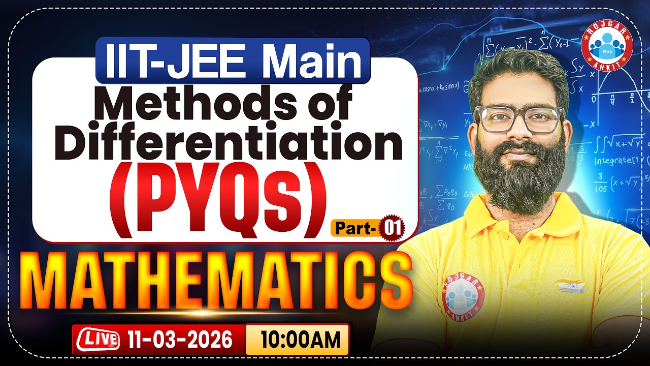 IIT JEE Mains 2026 | JEE Mains Mathematics | Methods of Differentiation - All PYQ | Day 1 | IIT JEE