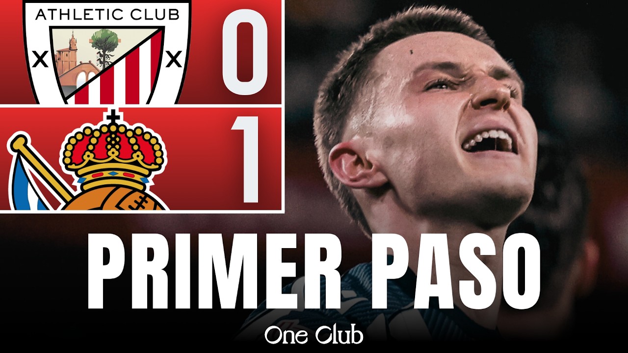 PRIMER PASO | EL POSTPARTIDO | ATHLETIC CLUB 0-1 REAL SOCIEDAD | IDA - SEMIFINALES DE COPA