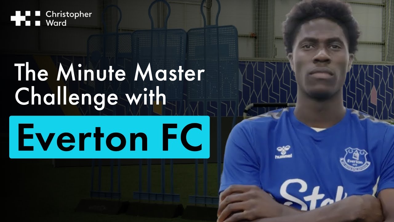 The Minute Master Challenge with Everton FC | Christopher Ward