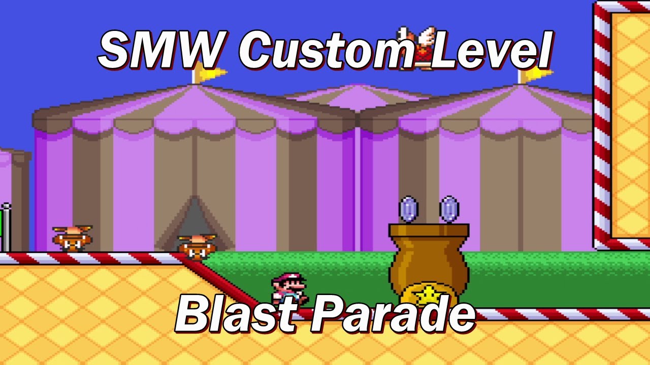 SMW Custom Level - Blast Parade