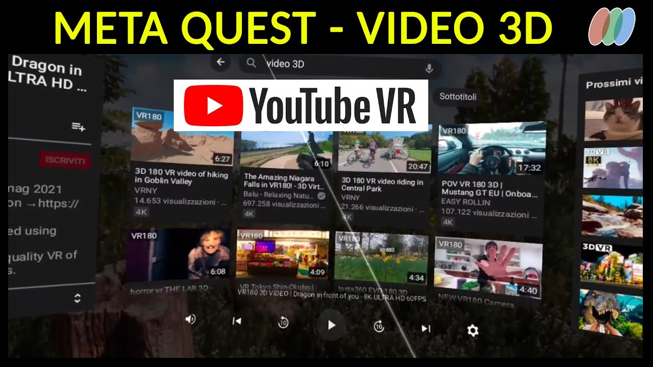 Meta Quest:   Youtube VR - Istruzioni d'uso della versione 3D di Youtube