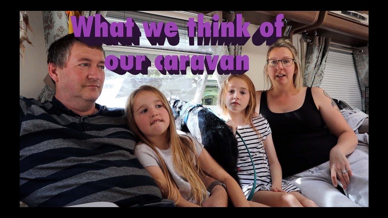 What we really think of our caravan......