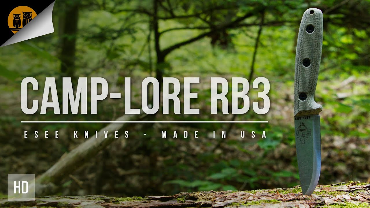 ESEE Knives | Camp-lore RB3 | Field Use & Initial Impressions