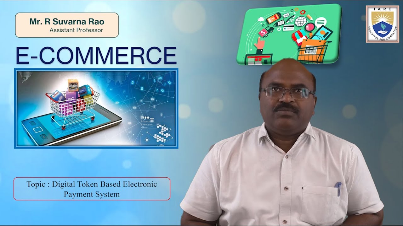 Digital Token Based Electronic Payment System by Mr. R Suvarna Rao