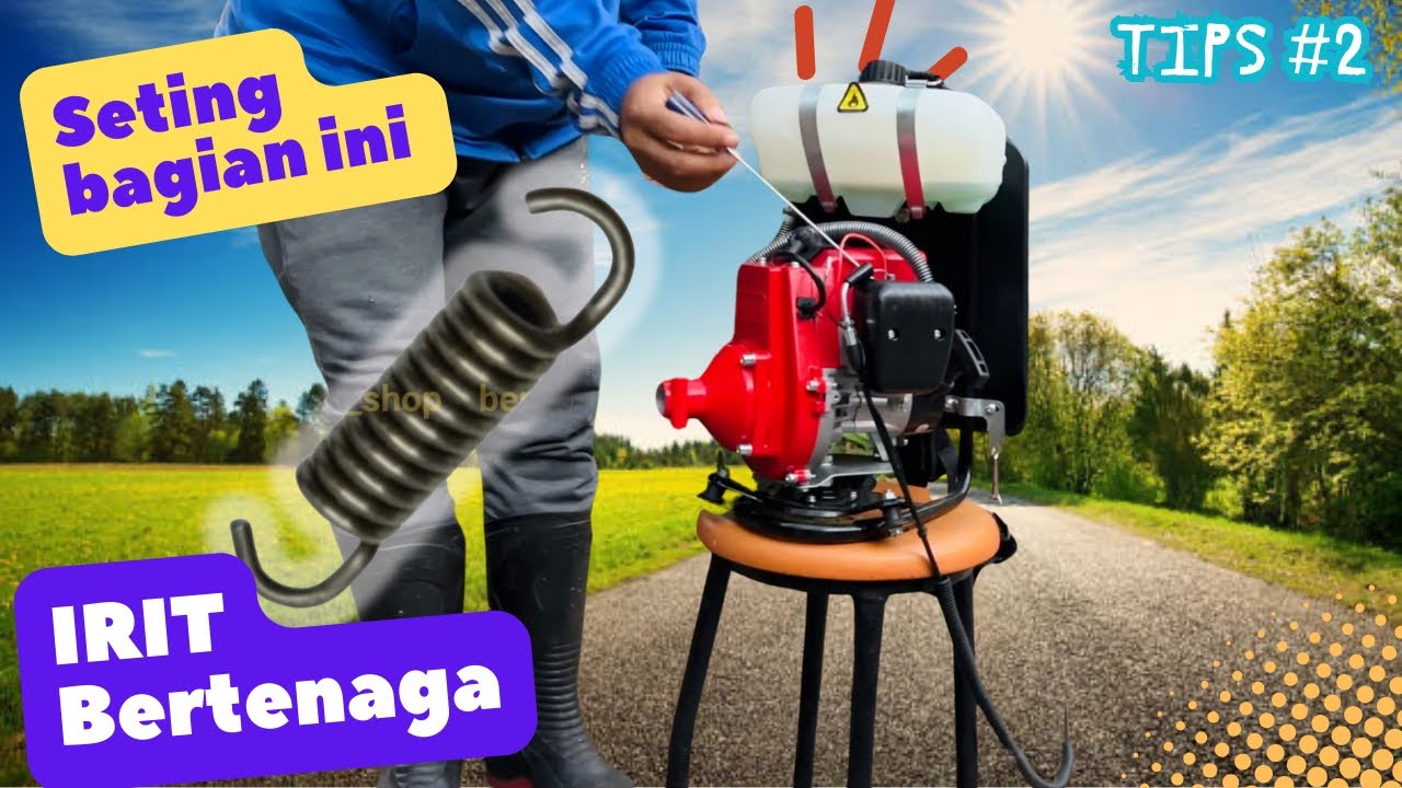 Cara Kedua Seting Mesin Rumput Agar Irit-Kuat Bertenaga