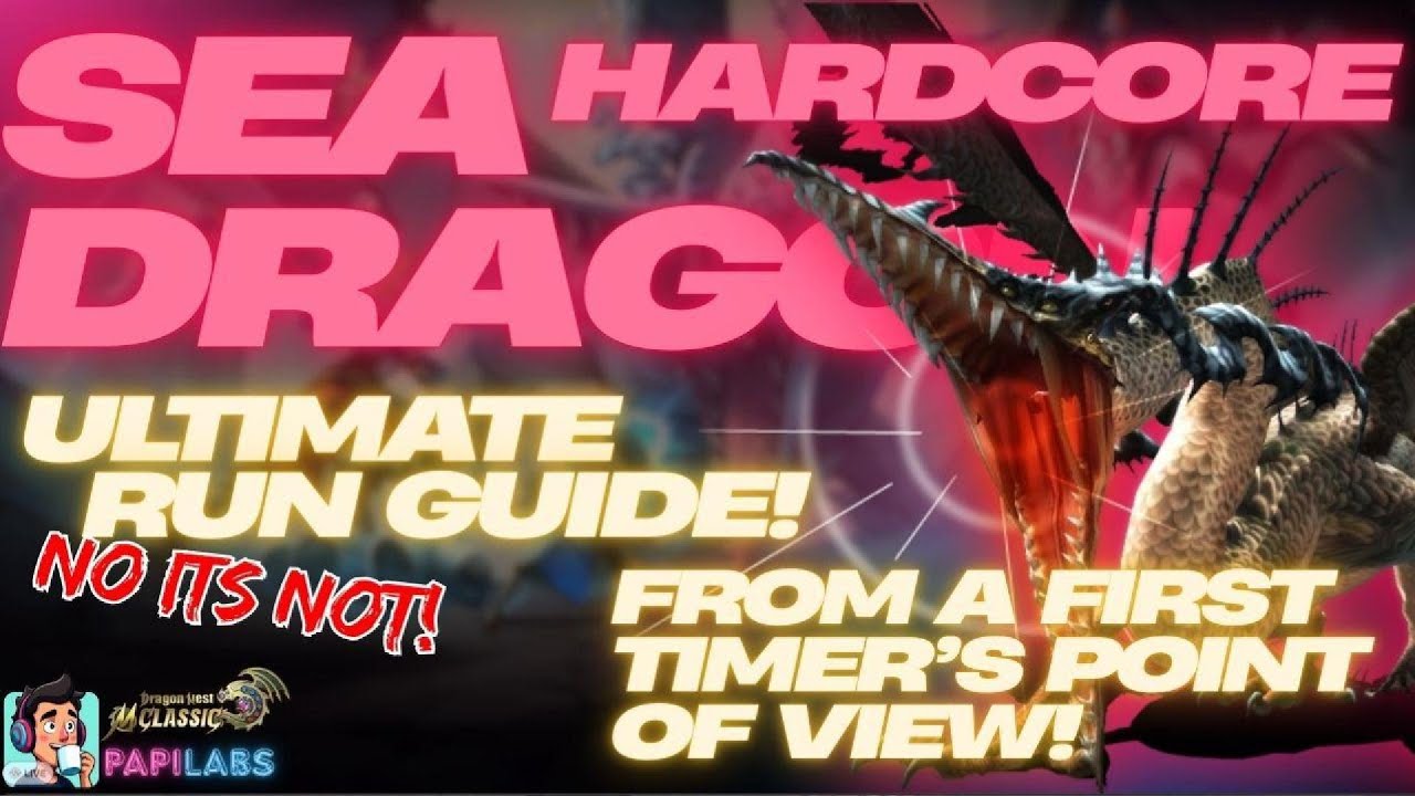 Ultimate Hardcore Sea Dragon Run Review Guide - Dragon Nest M Classic