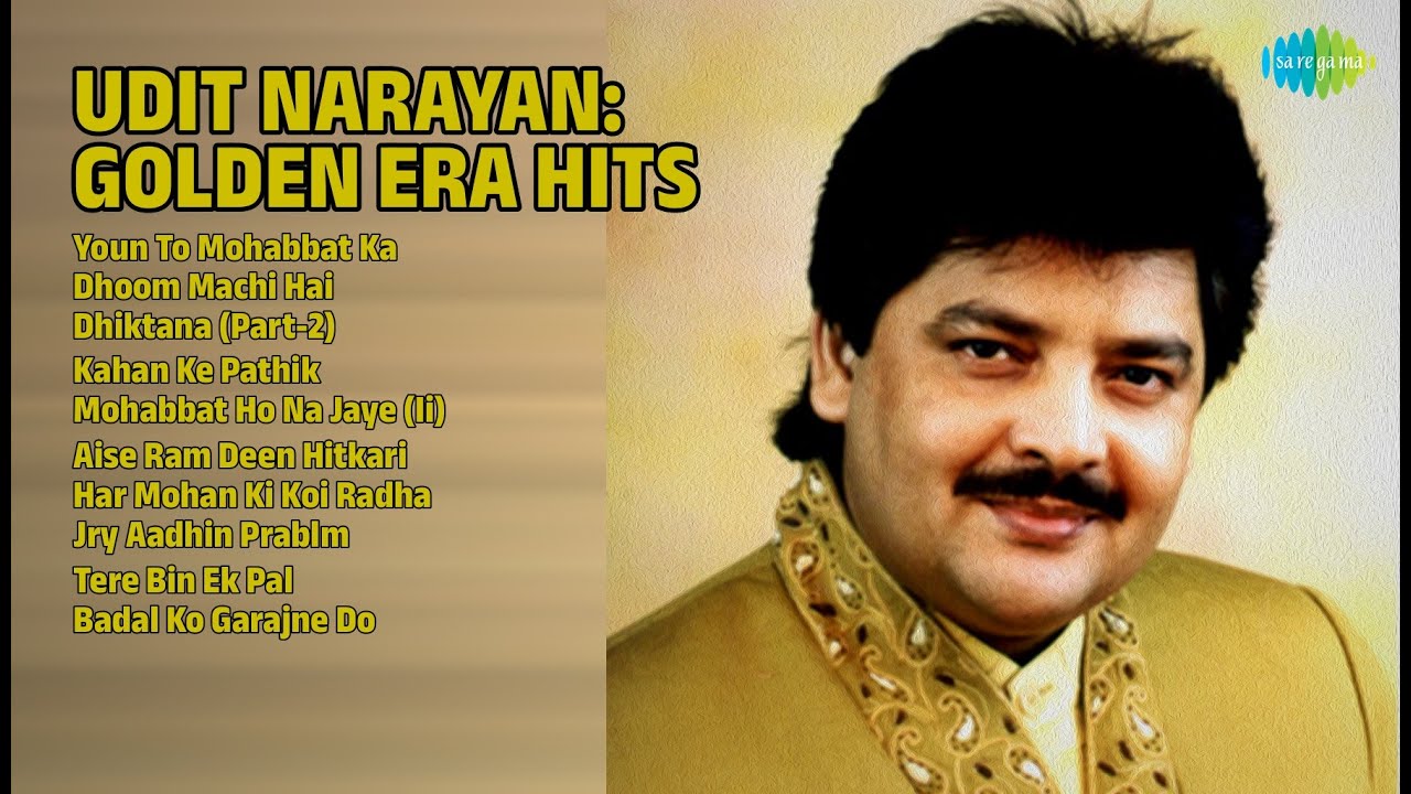Udit Narayan Superhit Songs Songs | Youn To Mohabbat Ka | Dhoom Machi Hai | Kahan Ke Pathik