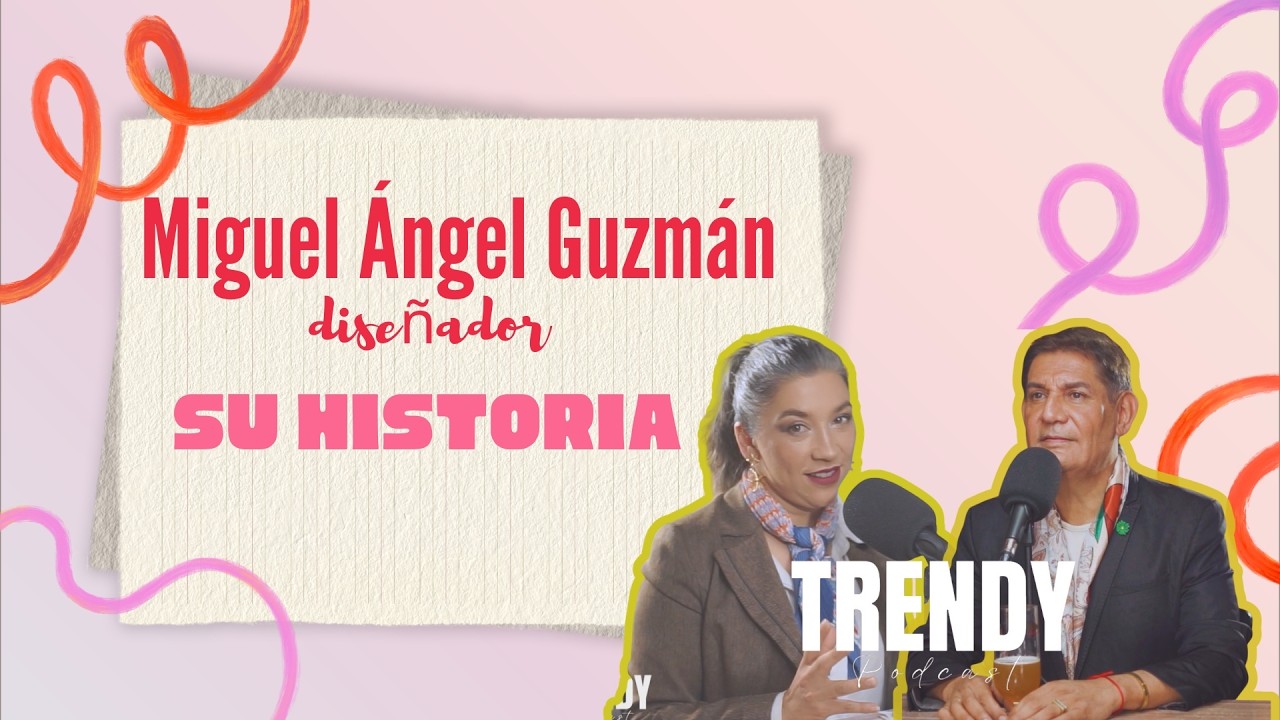 Miguel Ángel “Mago” Guzmán sin filtro | Moda, carácter y verdad en Chile | Trendy Podcast T2