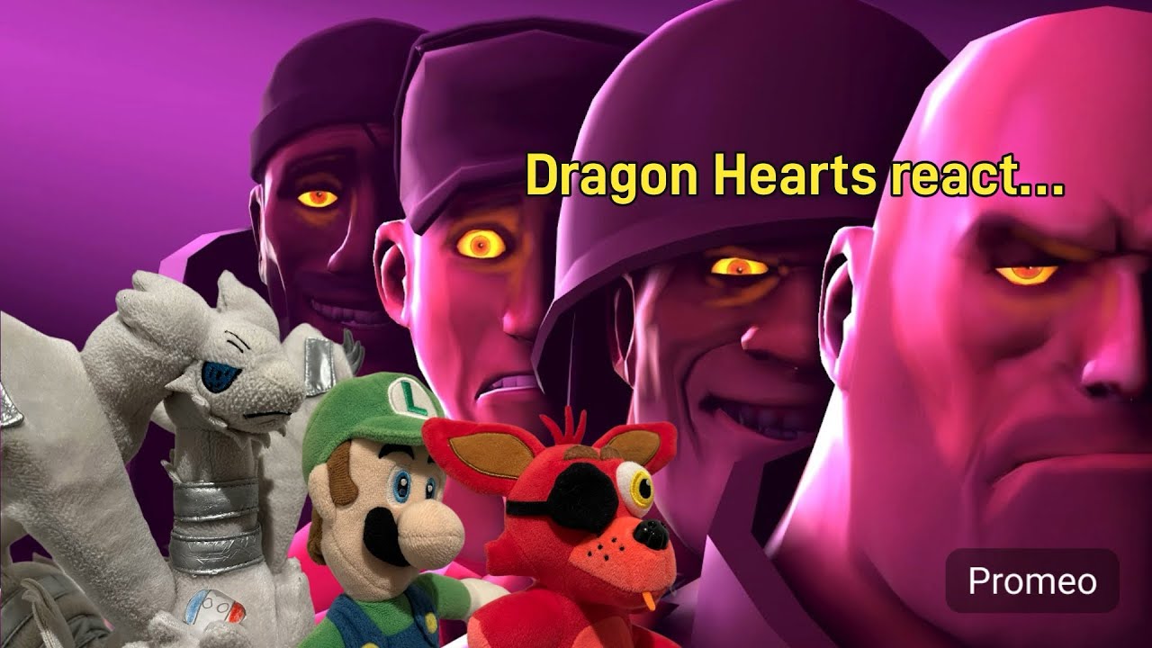 Dragon Hearts react to TF2 vs FNAF
