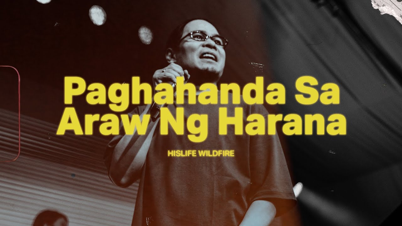 Paghahanda Sa Araw Ng Harana - His Life Wildfire