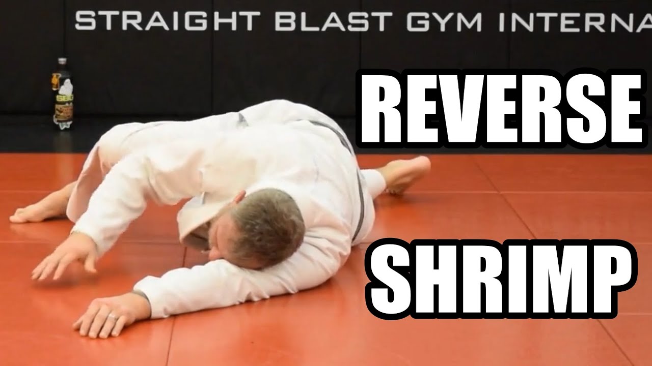 Transfer Your Bodyweight Better With Reverse Shrimp
