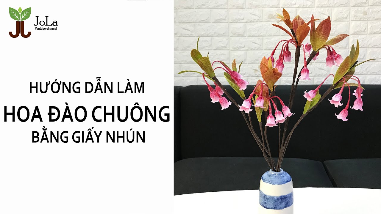 Cách làm hoa đào chuông - biểu tượng của Bà Nà Hill bằng giấy nhún/ JoLa handmade