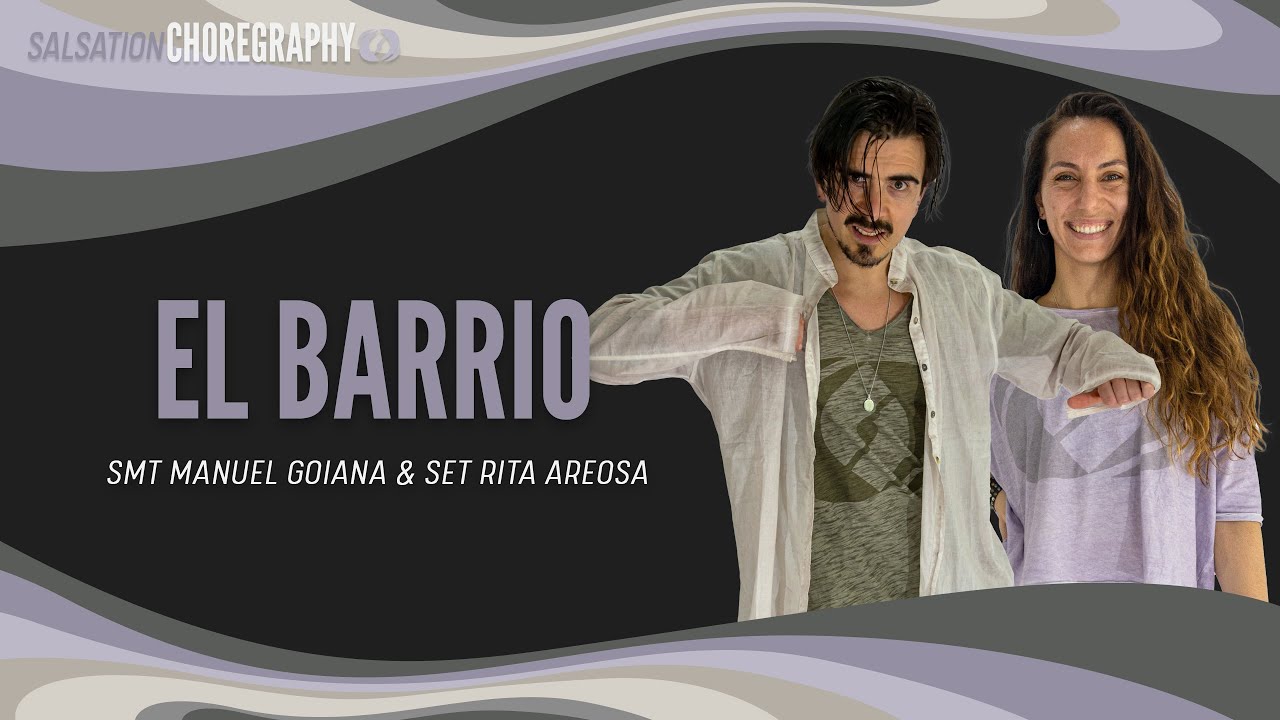 El Barrio Salsation® Choreography by SMT Manuel & SET Rita