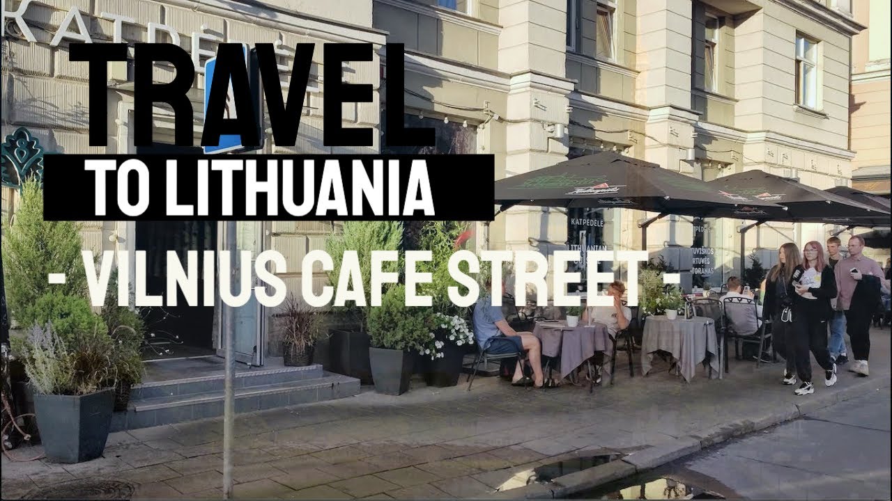Путешествие в Литву-Вильнюс-4K-Вокруг улицы кафе и ресторанов - 2022...