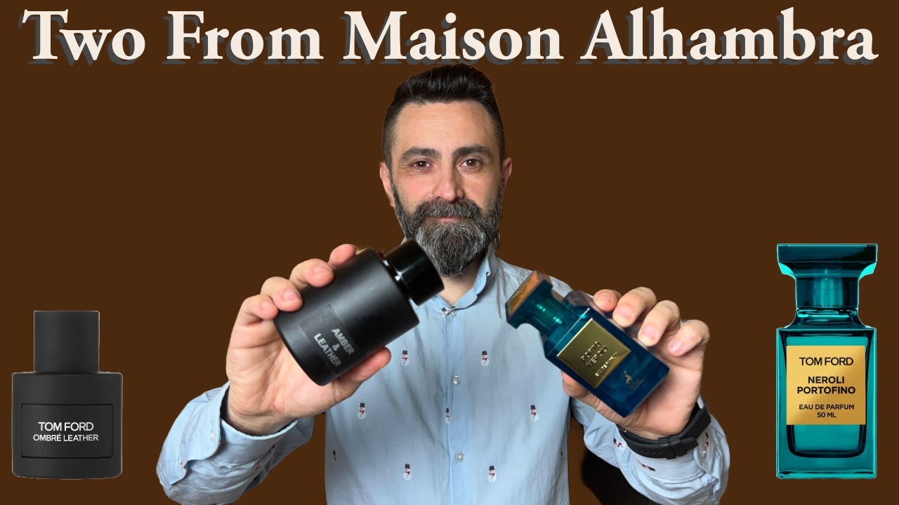 Два клона Tom Ford от Maison Alhambra | Обзор Maison Alhambra Porto Neroli и Amber & Leather!