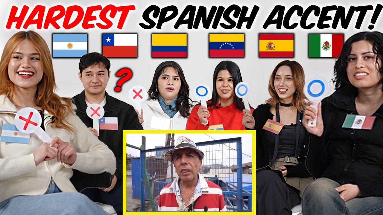 Can Spanish Speakers Understand 10 Hardest Spanish Accents