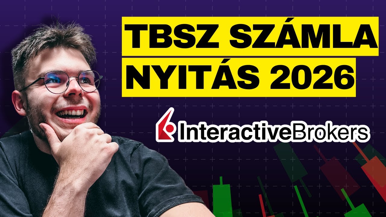 TBSZ Sz&aacute;mla Nyit&aacute;sa Interactive Brokersn&eacute;l (2026)