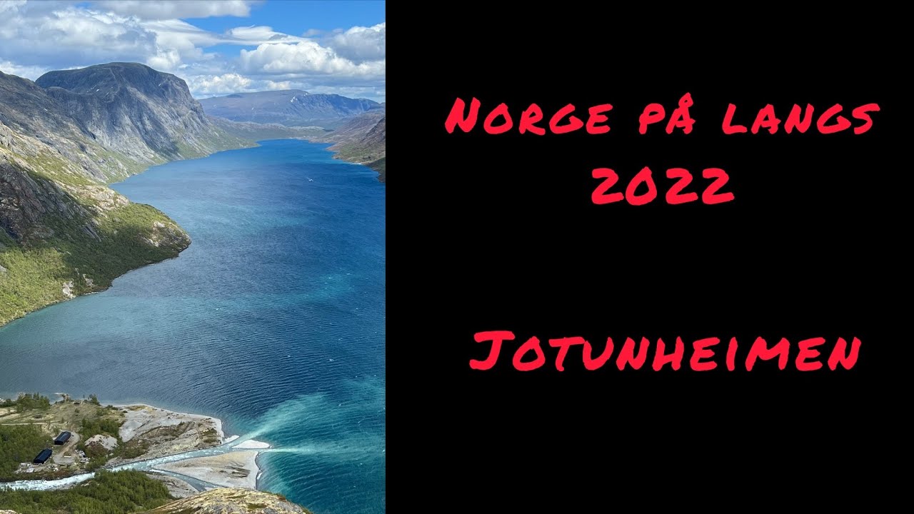 Norge på langs - Zu Fuß durch Norwegen - 006 - Jotunheimen