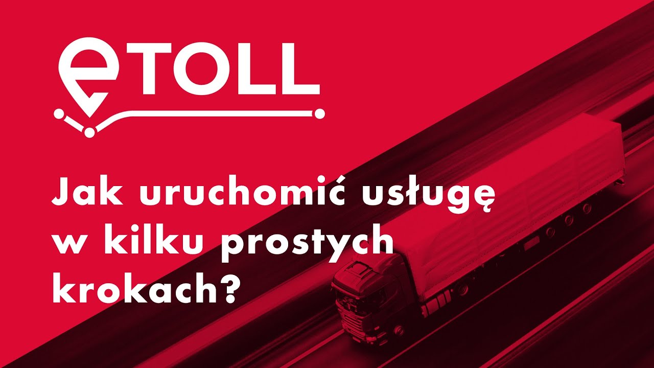 e-TOLL jak uruchomić usługę w kilku prostych krokach? / Akademia MyCar 14