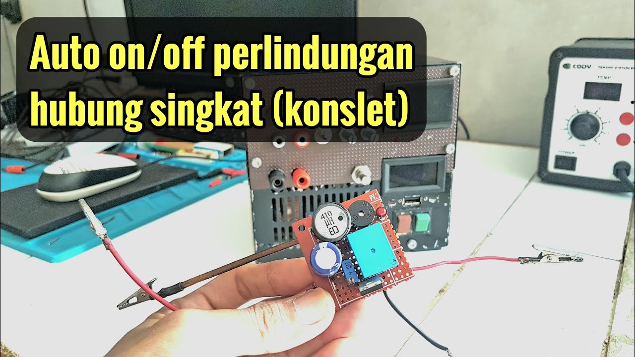 Cara membuat auto protek short circuit protection speaker battery charger power supply Ayub service