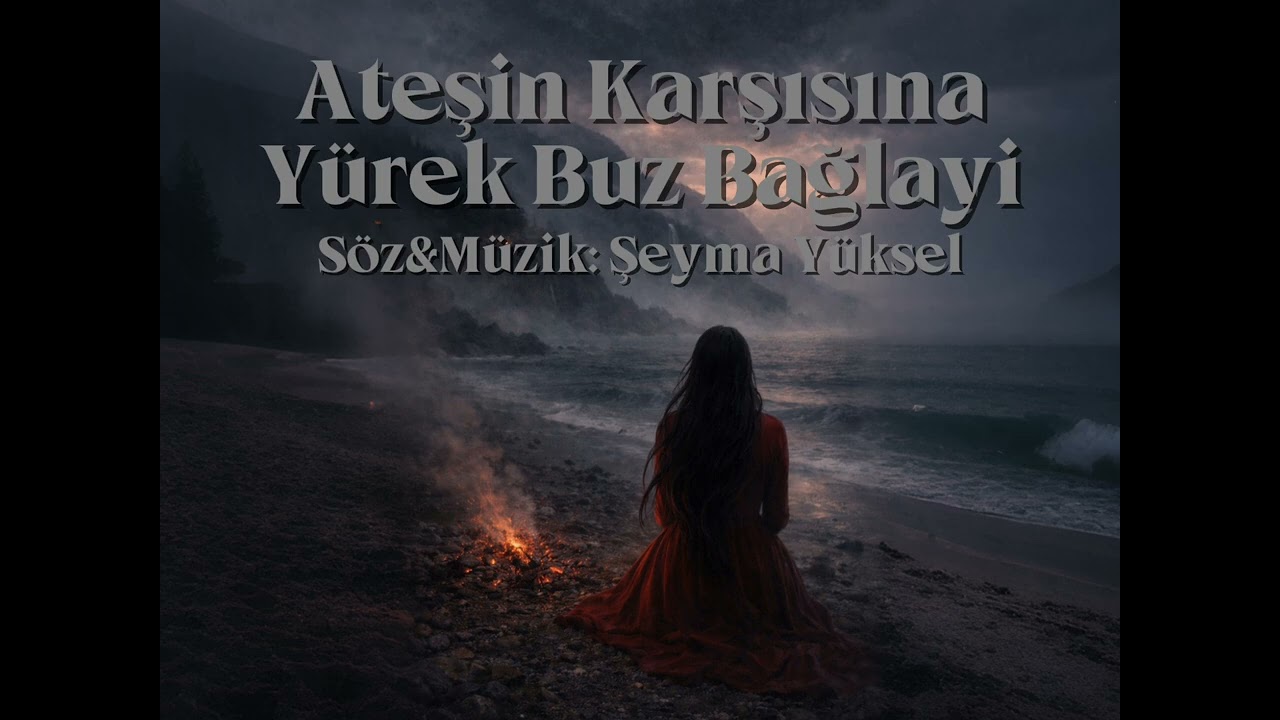 Ateşin Karşısına Yürek Buz Bağlayi | AI Müzik (Taşacak Bu Deniz dizisinden esinlenilmiştir)