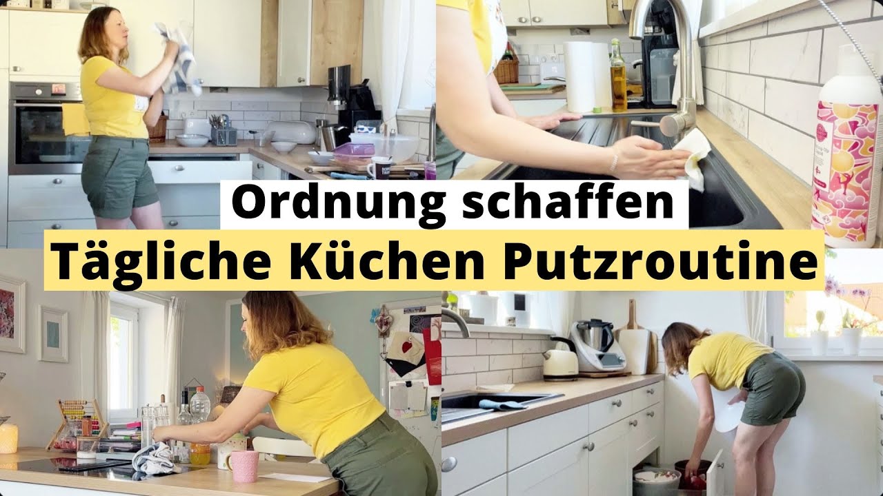 XXL Tägliche KÜCHEN Putzroutinen 💛 MOTIVATION 💛 Ordnung schaffen 💛 Wo fange ich an? 💛