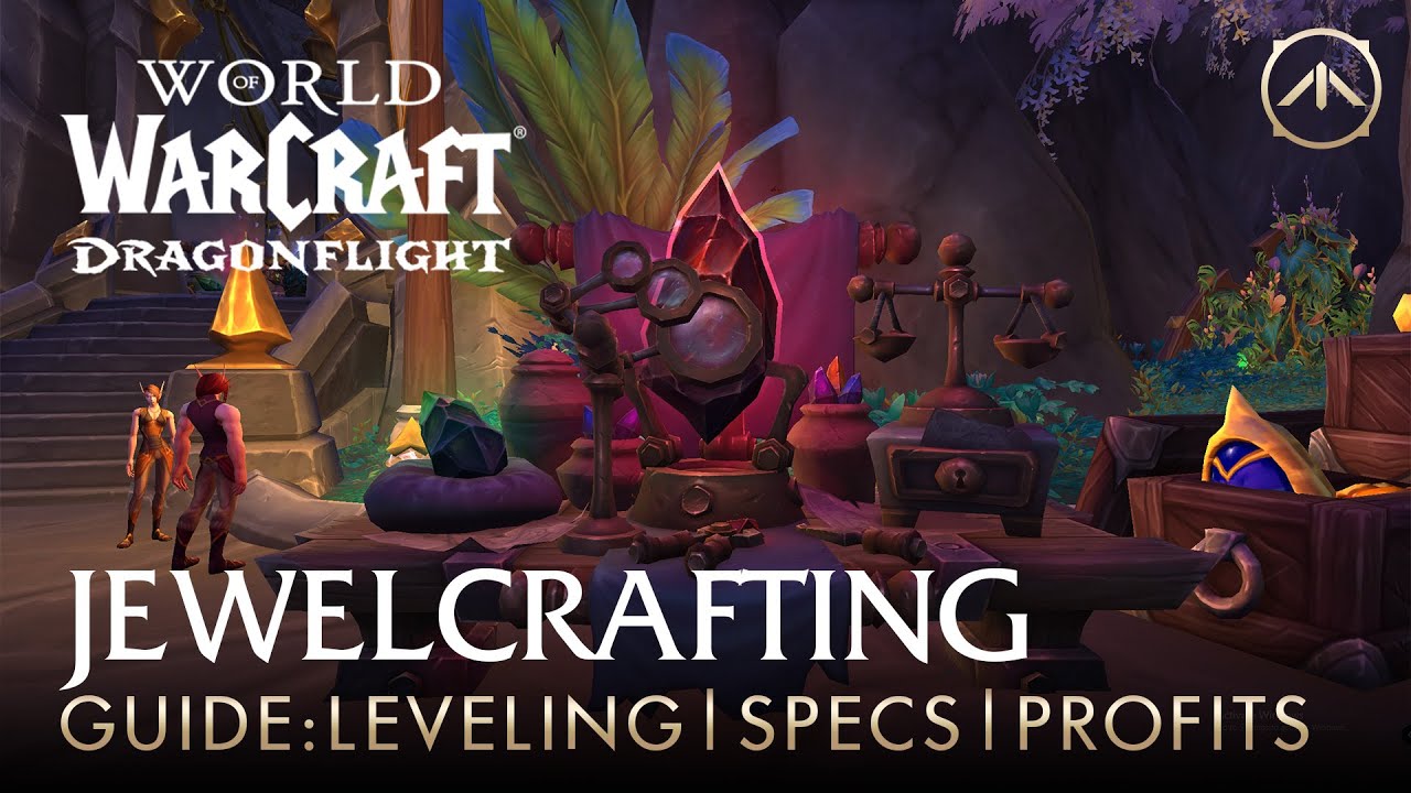 Dragonflight Jewelcrafting Guide: How to level, which specializations to pick & where the gold is.