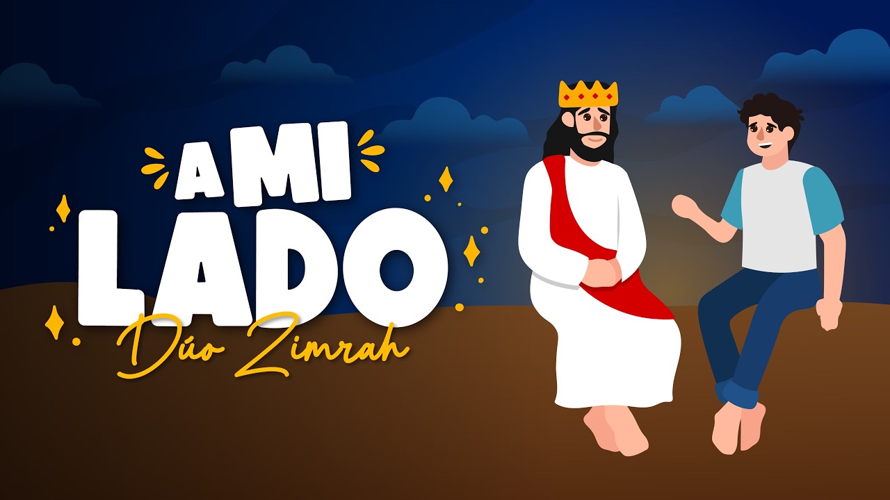 Dúo Zimrah - A Mi Lado (Lyric Video)