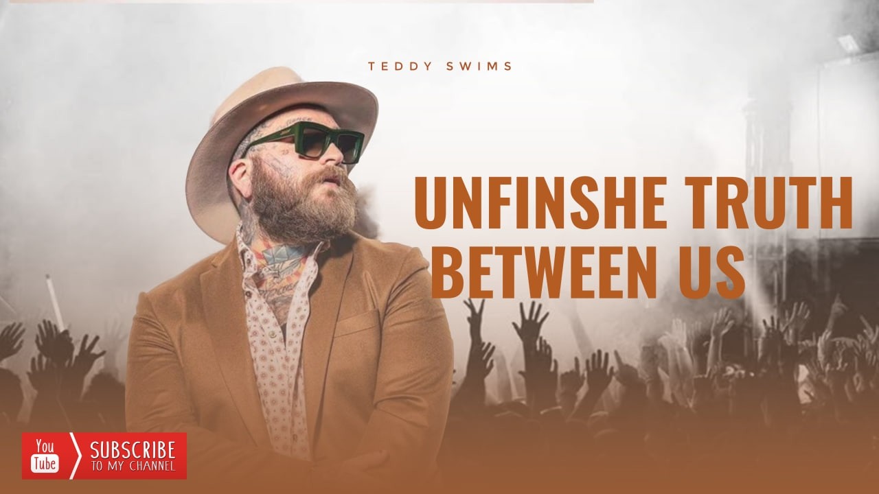 This Song Feels Like Your Heart Is Speaking Directly to You”  Unfinished Truth Between Us