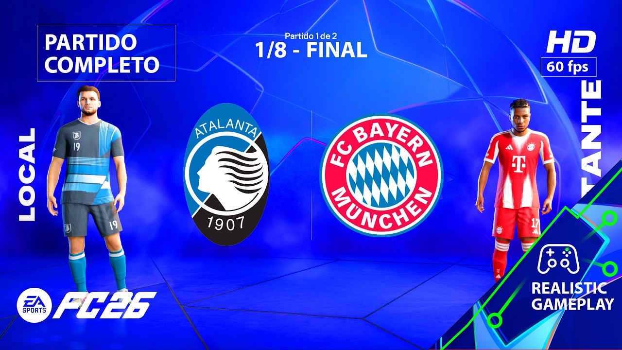 Atalanta vs Bayern - Liga de Campeones 26 1/8 | PC [HD60] FC 26