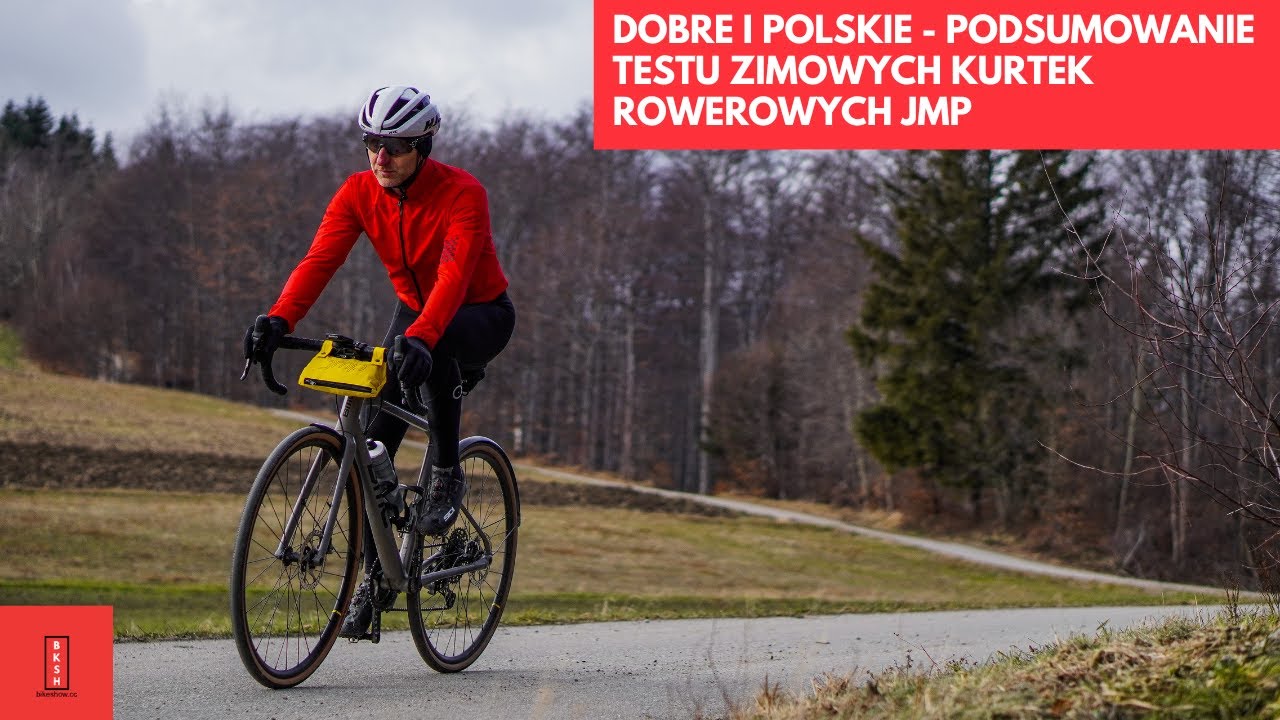 Dobre i z Polski -  podsumowanie testu ZIMOWYCH kurtek rowerowych JMP Winter Pro i Winter Pro Light