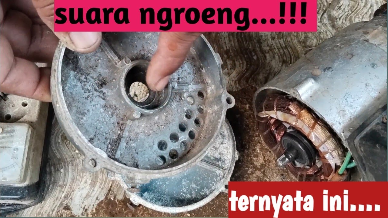 PENYEBAB POMPA AIR KASAR ( NGREONG)  