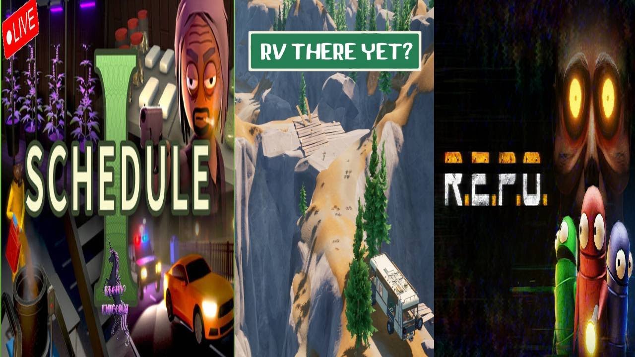 Triple Header.... | Sussy Sunday | Playing Schedule 1, R.E.P.O, R.V. There Yet?