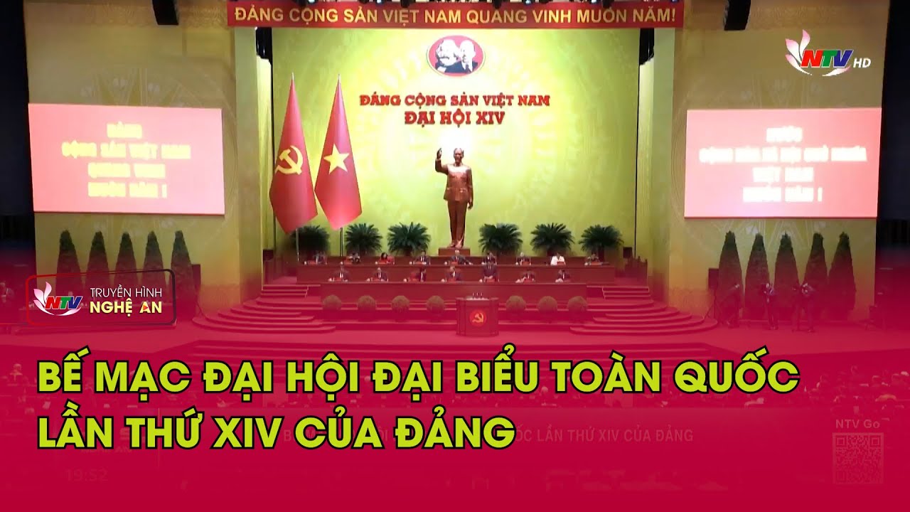 Bế mạc Đại hội đại biểu toàn quốc lần thứ XIV của Đảng