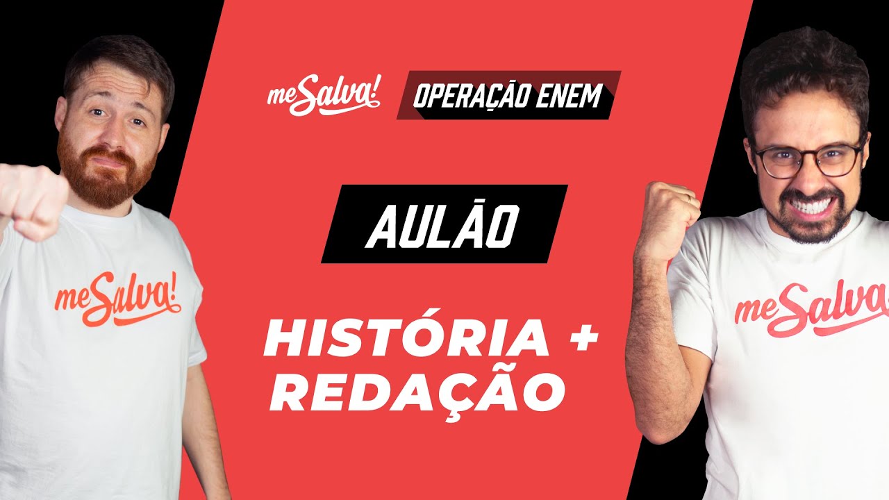 Aul&atilde;o Hist&oacute;ria & Reda&ccedil;&atilde;o - Opera&ccedil;&atilde;o ENEM 2020 Me Salva! | #FiqueEmCasa e Estude #Comigo