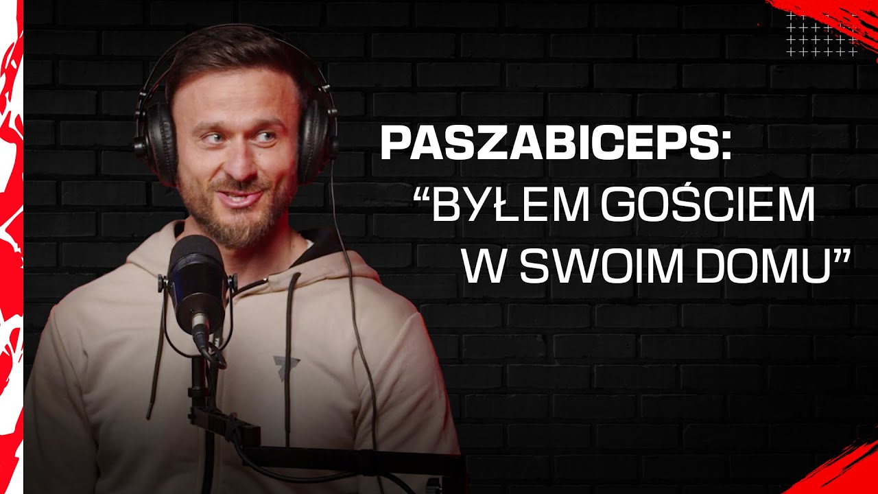PASZABICEPS O KULISACH SWOJEJ KARIERY, RODZINIE I ŻYCIU NA 
