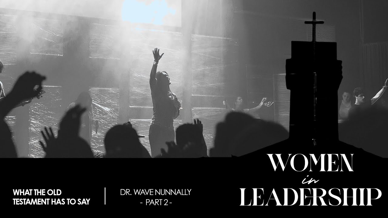 Women's Roles in the New Testament | Part 2