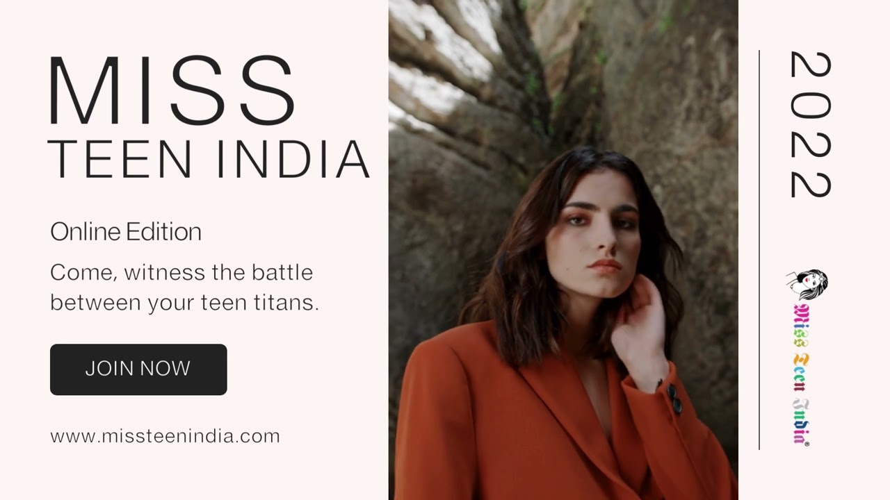 Miss Teen India ' 22 @MissTeenIndia