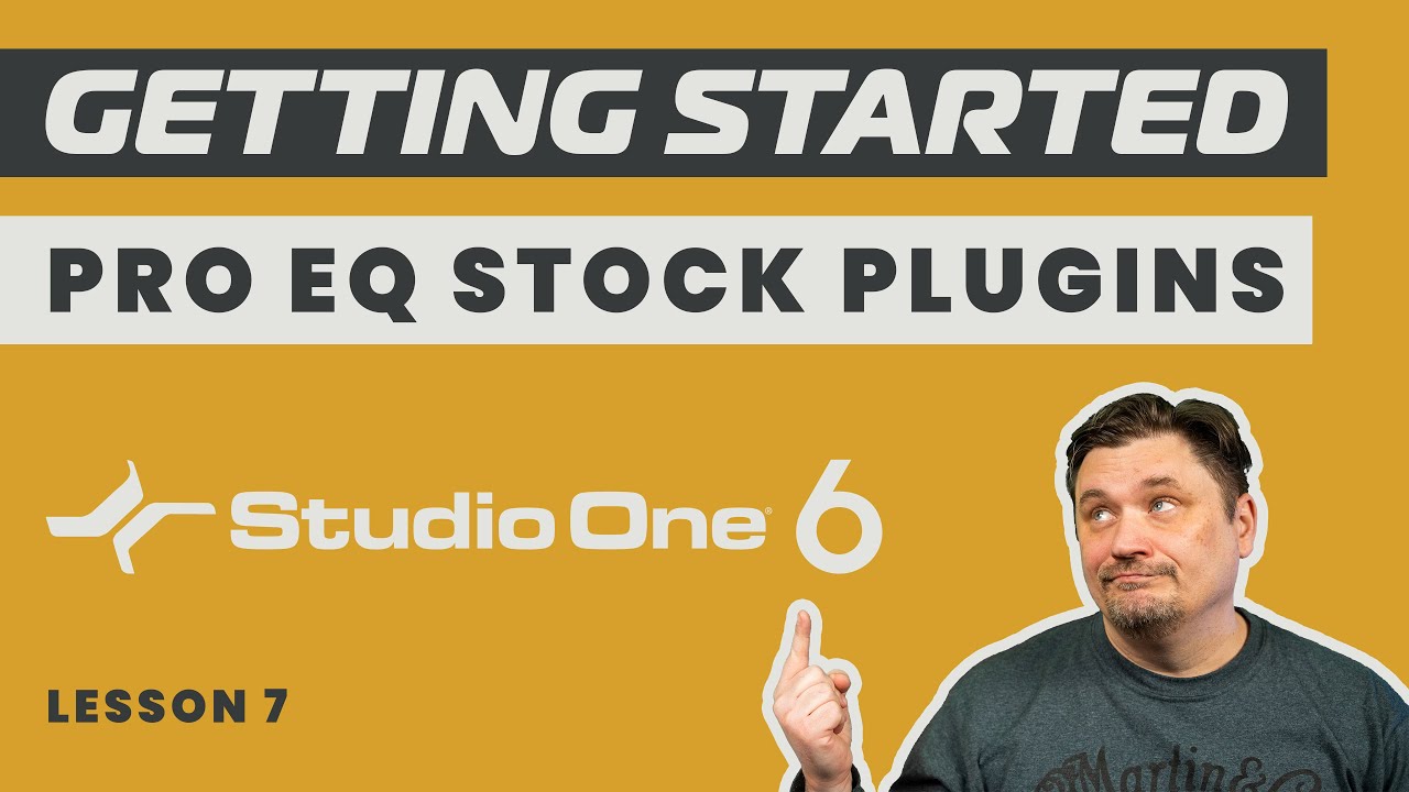Как использовать стандартные плагины эквалайзера Studio One 6 Pro — Урок 7