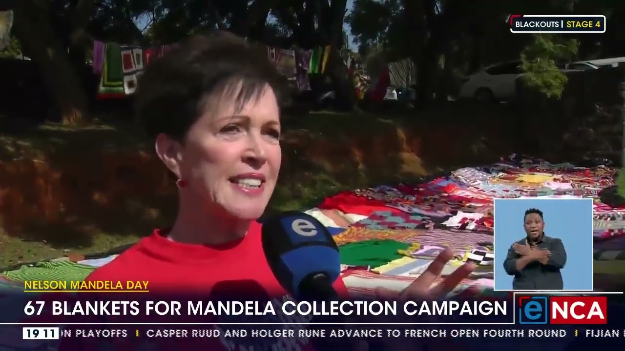 Nelson Mandela Day | 67 blankets for Mandela collection campaign