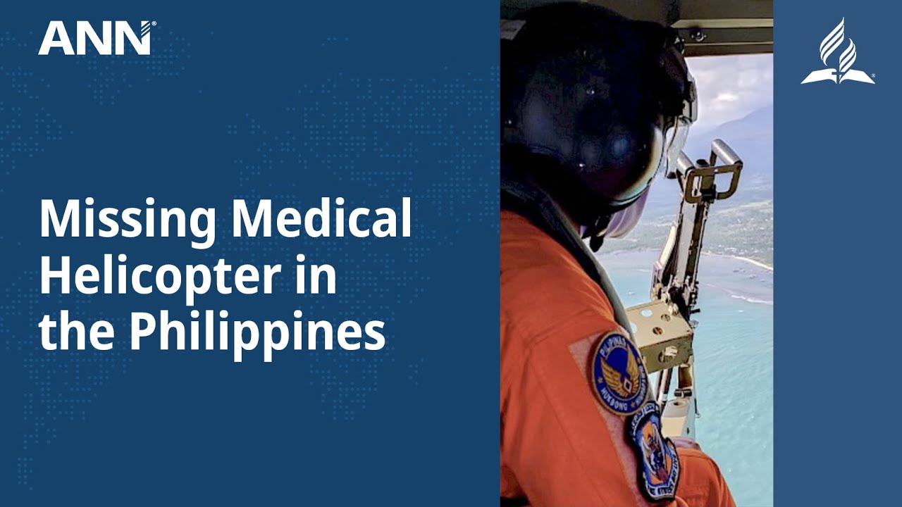 Adventist Medical Helicopter Goes Missing in the Philippines