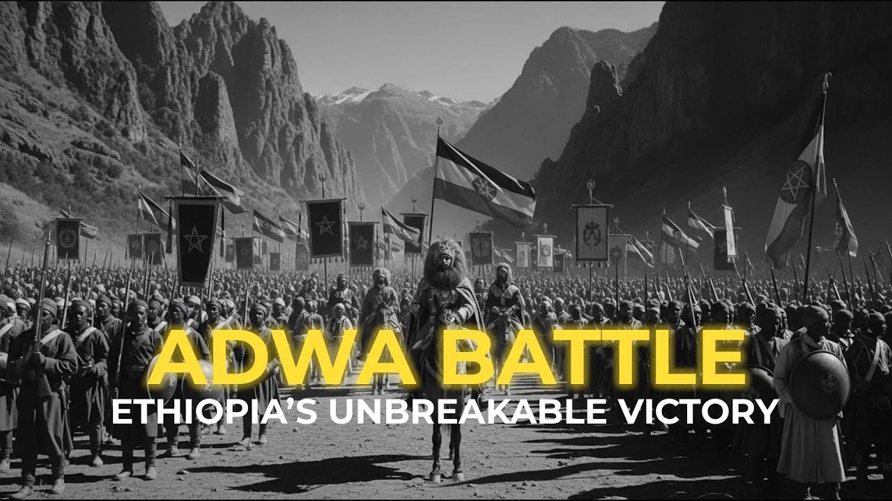 Adwa and the Fall of Colonial Power – The Ethiopian War That Shocked Europe