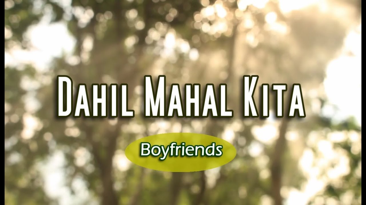 Dahil Mahal Kita - Boyfriends (KARAOKE VERSION)
