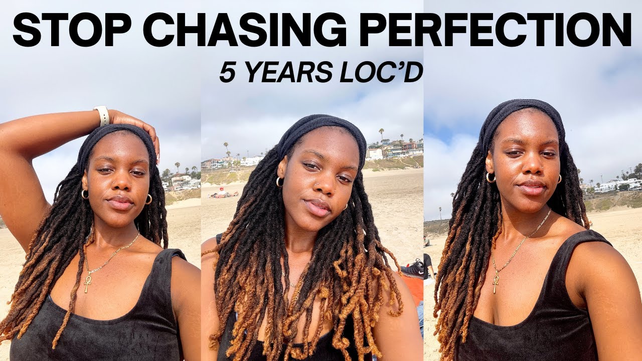 Your Locs Will Never Be Perfect.... That’s The Point | 5 Year Loc Journey