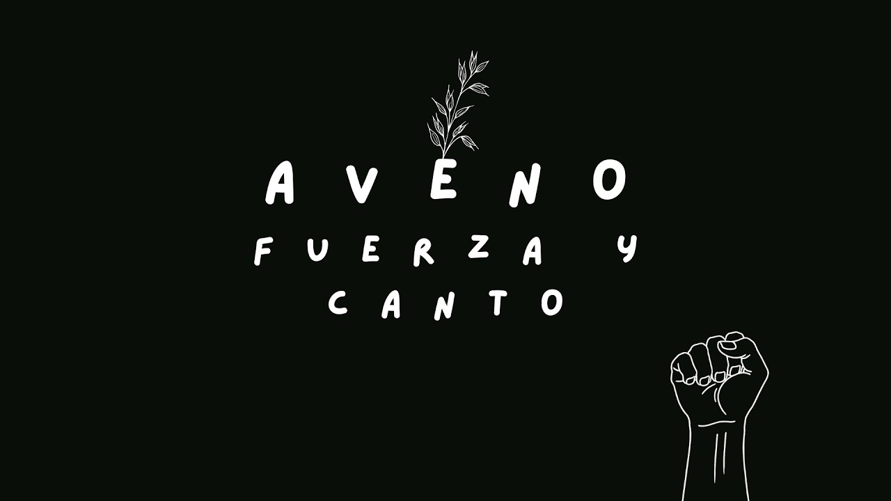 Aveno - Fuerza y Canto