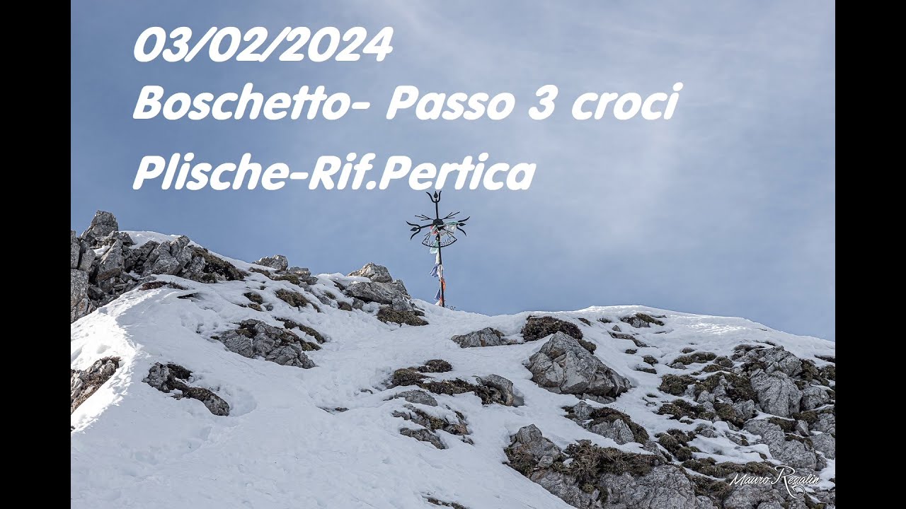 03/02/2024 Rif.Boschetto -  Passo 3 croci - Cima Plische  Rif.Pertica GLI AMICI DEL CAREGA - R.M.