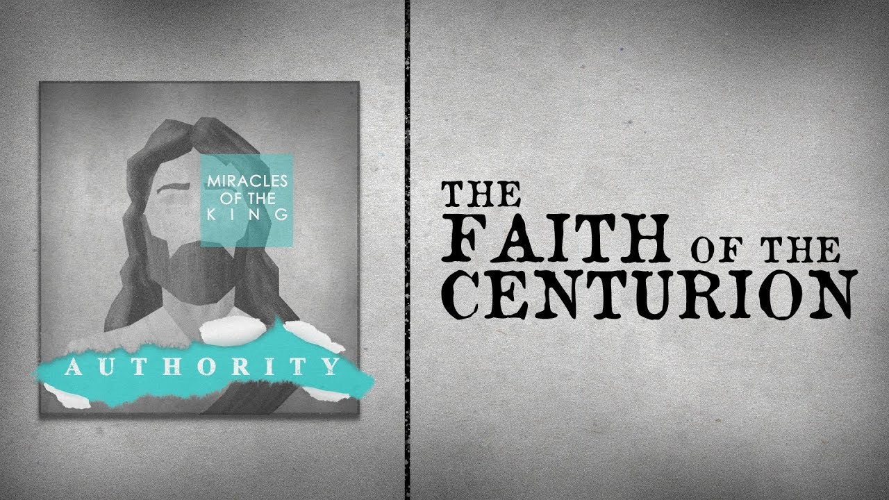 The Faith Of The Centurion