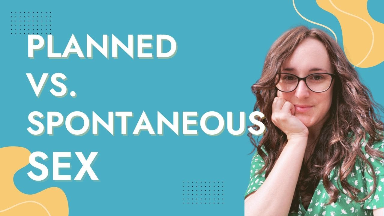 When Planned Sex Works — and When It Doesn’t: What the Science Really Says