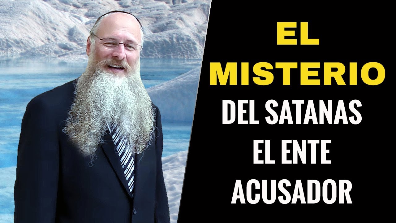 El Misterio del Satan&aacute;s, el Ente Acusador